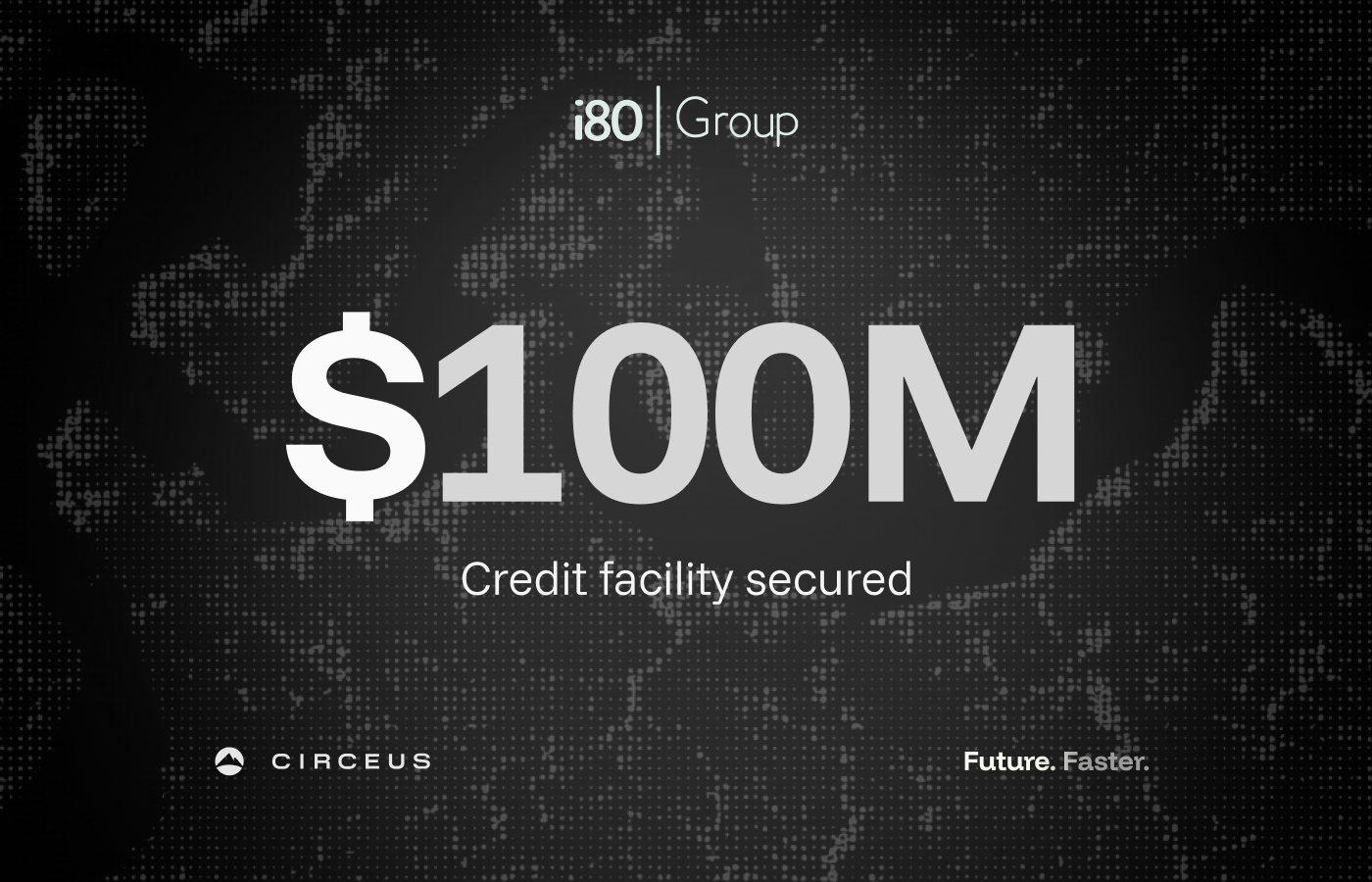 Circeus Expands Partnership with i80 Group, Secures $100M Credit Facility to Accelerate AI-powered Enterprise Software Acquisitions image